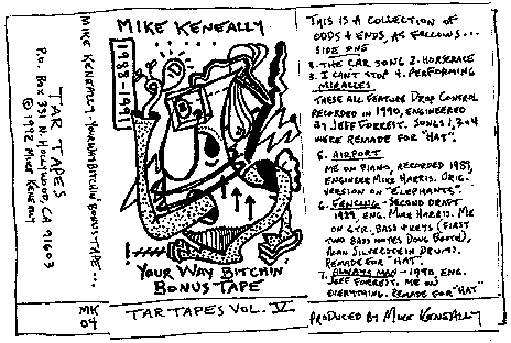 Tar Tapes Vol.5 - Your Way Bitchin' Bonus Tape Mike Keneally