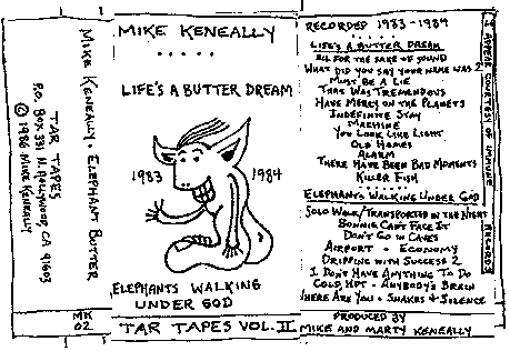 Tar Tapes Vol.2 - Life's A Butter Dream/Elephants Walking Under God Mike Keneally