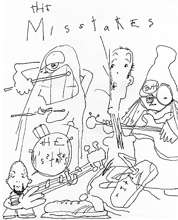 The Misstakes