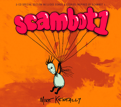 Scambot 1 SE - Mike Keneally