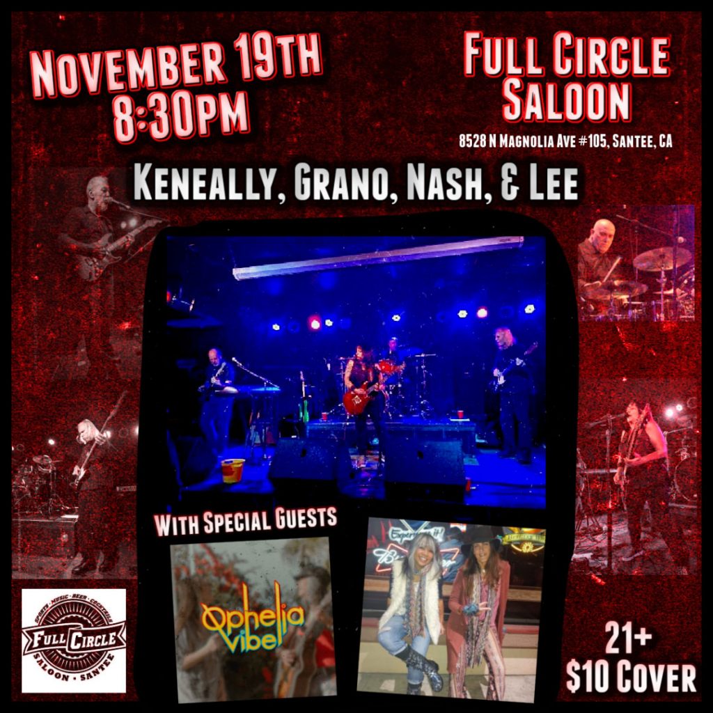 KENEALLY, GRANO, NASH & LEE - this Friday in Santee, CA