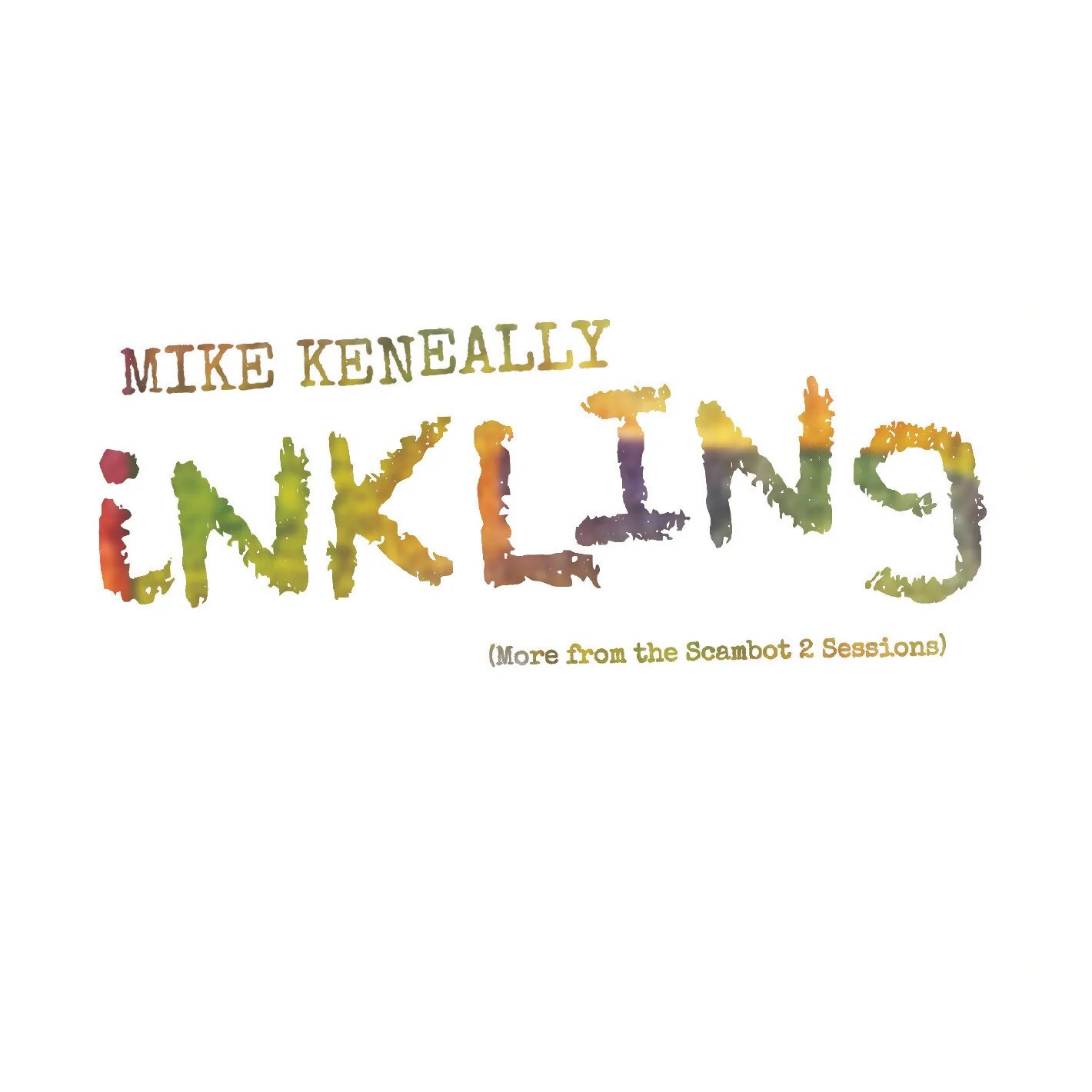 Inkling - Mike Keneally