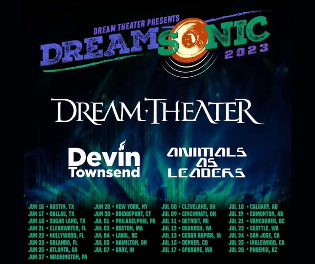 DREAMSONIC 2023 – NORTH AMERICA TOUR WITH DEVIN TOWNSEND, DREAM THEATER AND ANIMALS AS LEADERS