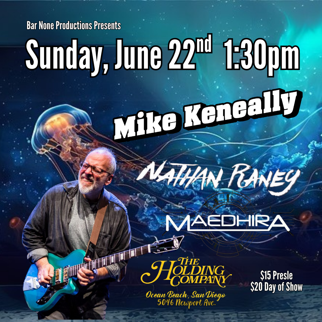 I'm playing in Ocean Beach (San Diego) at THE HOLDING COMPANY this